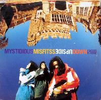 Mystidious Misfitss -...