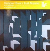 Robbie Rivera Feat. Marnie*...