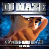 DJ Maze - Maze Remix One