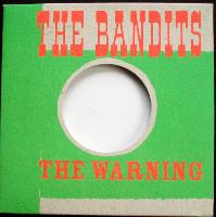 The Bandits - The Warning