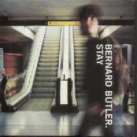 Bernard Butler.* - Stay