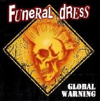 Funeral Dress - Global Warning