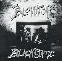 The Blowtops - Black Static