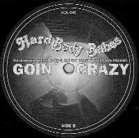 Hard Body Babes - Goin' Crazy