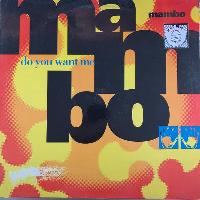 Mambo - Do You Want Me