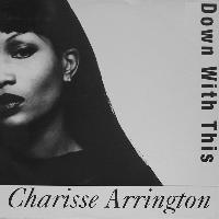 Charisse Arrington - Down...