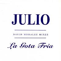 Julio* - La Gota Fria...