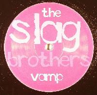 The Slag Brothers - Vamp