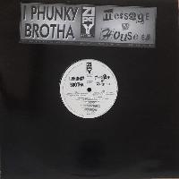 I Phunky Brotha - Message...