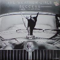 The Weather Girls - Success