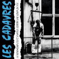 Les Cadavres - Le Bonheur...