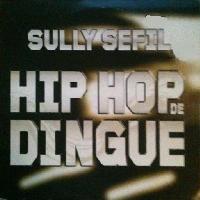 Sully Sefil - Hip Hop De...