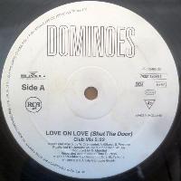 Dominoes - Love On Love...