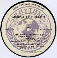 Bomb The Bass - The Air You...