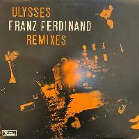 Franz Ferdinand - Ulysses...