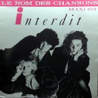 Interdit - Le Nom Des Chansons