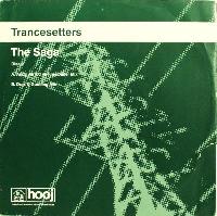 Trancesetters - The Saga 