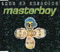 Masterboy - Land Of Dreaming