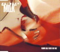 Garbage - Milk