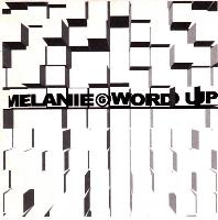 Melanie G (2) - Word Up