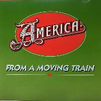 America (2) - From A Moving...