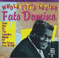 Fats Domino - Whole Lotta...