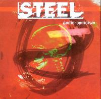 Steel - Audio-Cynicism