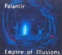 Palantír - Empire Of Illusions