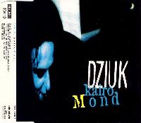 Dziuk* - Kairo Mond