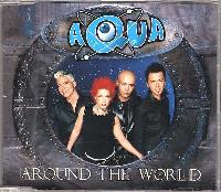 Aqua - Around The World