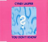 Cyndi Lauper - You Don't Know