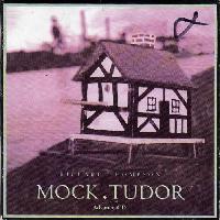 Richard Thompson - Mock Tudor