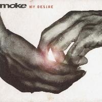 Moke - My Desire