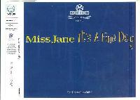 Miss Jane - It's A Fine Day