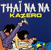 Kazero - Thaï Nana