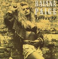 Raiana Paige - Rescue Me